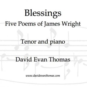 Blessings–Song cycle for tenor