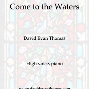 Come to the Waters (download)