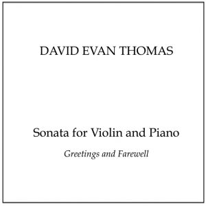 Violin Sonata—Greetings and Farewell