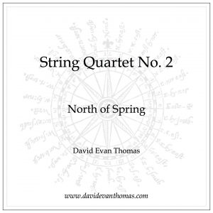 String Quartet No. 2, North of Spring