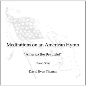 Meditations on an American Hymn